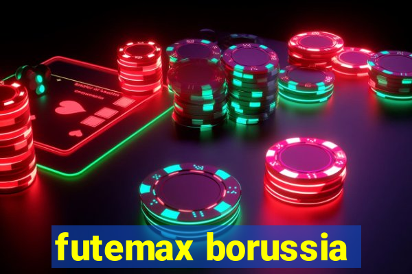 futemax borussia