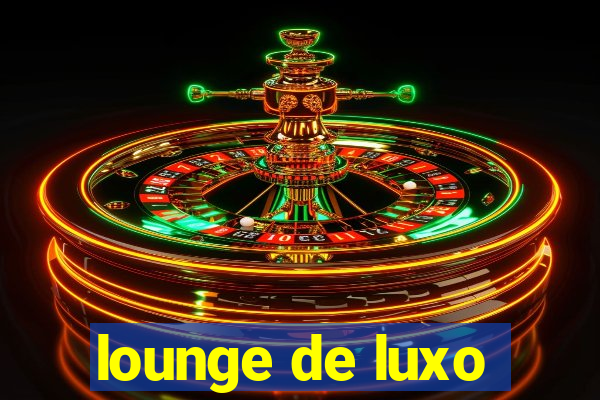 lounge de luxo