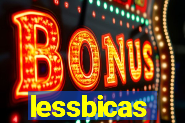 lessbicas