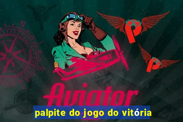 palpite do jogo do vitória