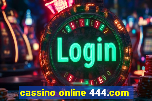 cassino online 444.com