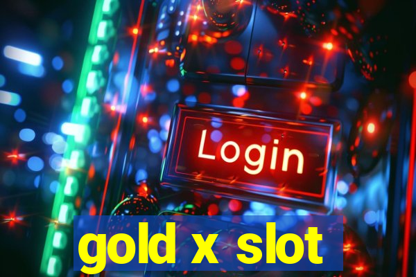 gold x slot