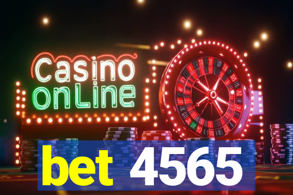 bet 4565