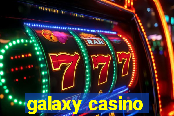 galaxy casino