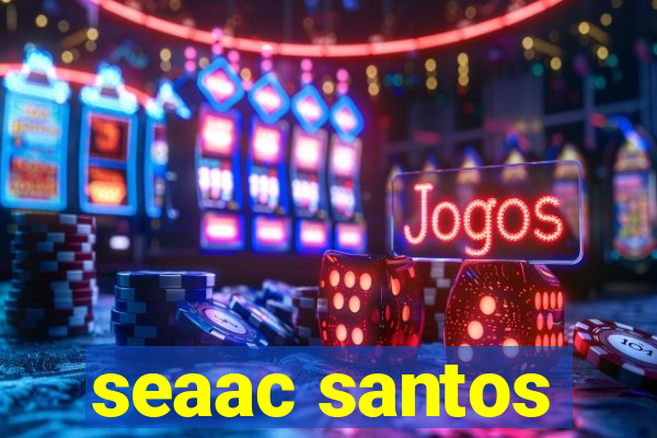 seaac santos