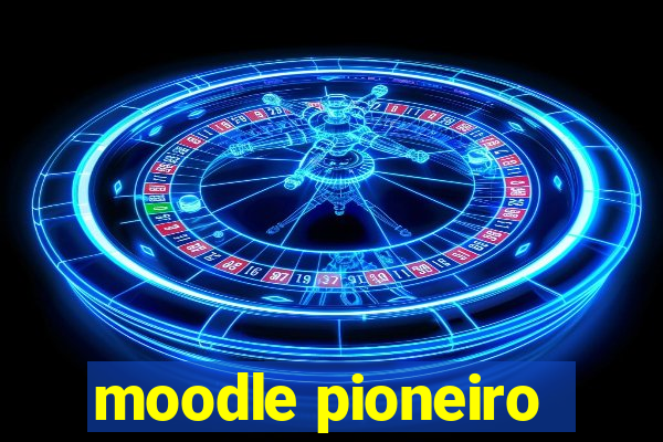 moodle pioneiro