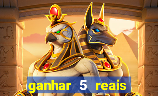 ganhar 5 reais agora pix