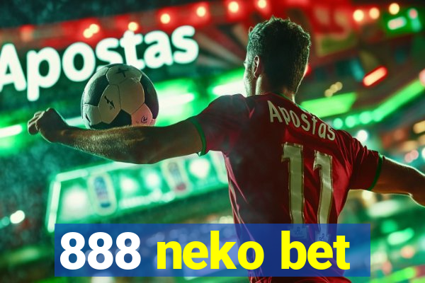 888 neko bet