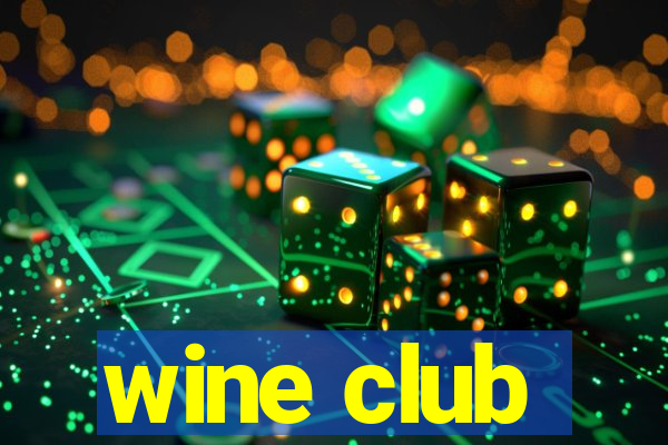 wine club