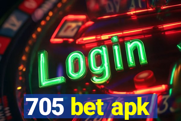 705 bet apk