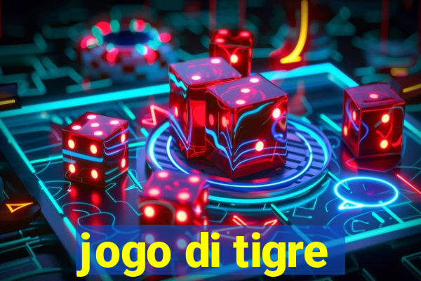 jogo di tigre