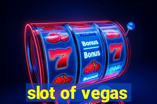 slot of vegas