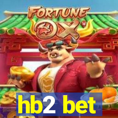 hb2 bet