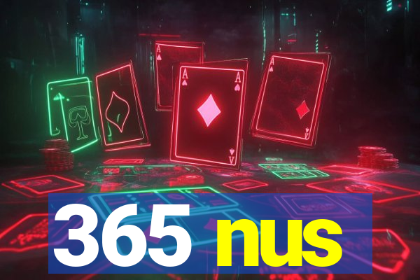 365 nus