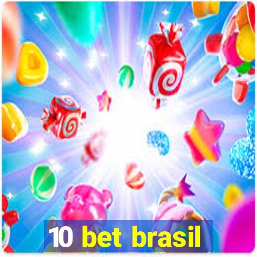 10 bet brasil