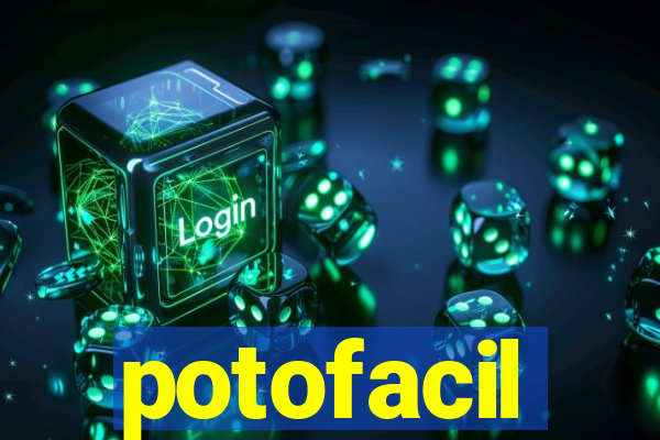 potofacil