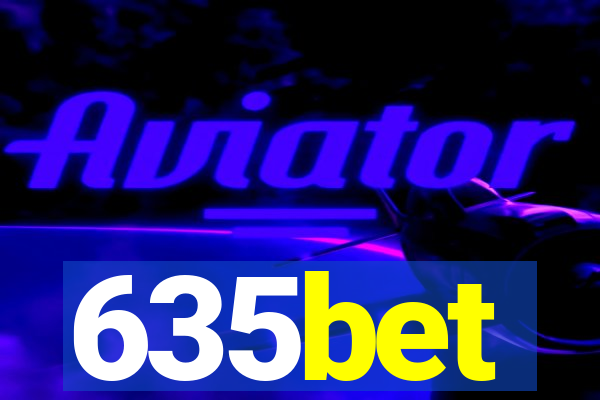 635bet