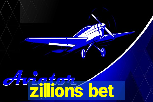 zillions bet