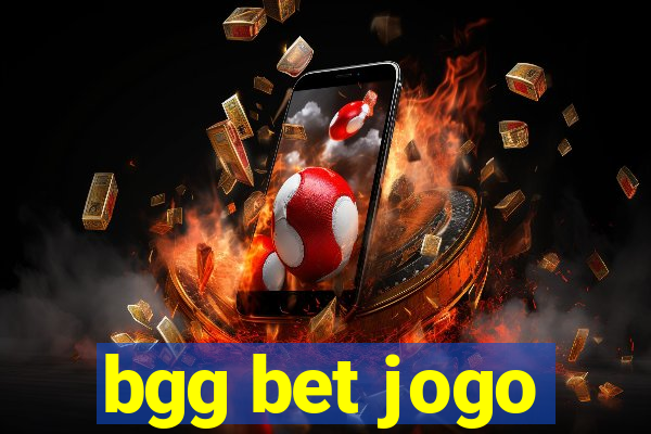 bgg bet jogo