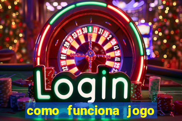 como funciona jogo de aposta online