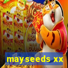 mayseeds xx