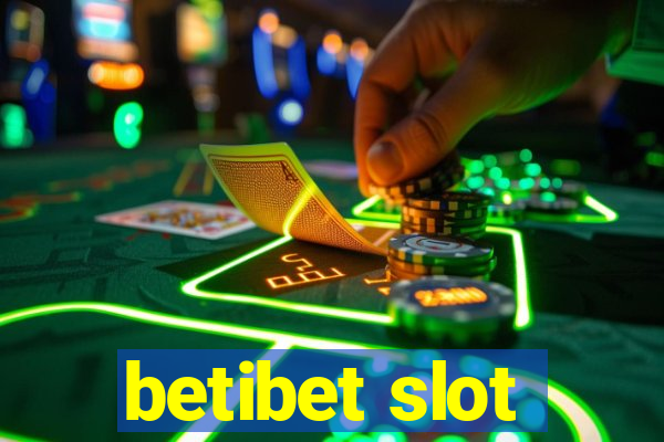 betibet slot