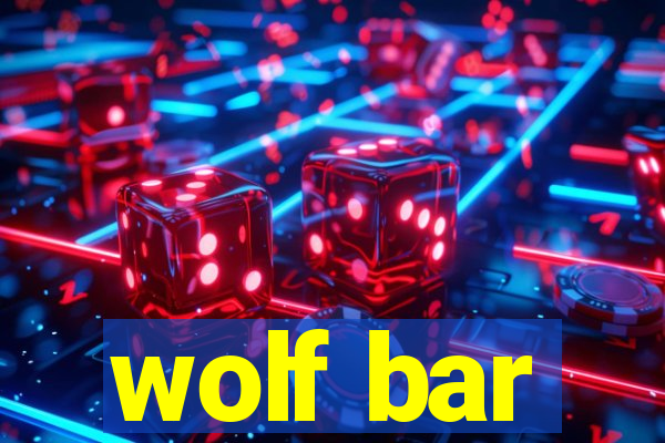 wolf bar