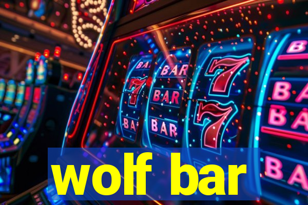 wolf bar