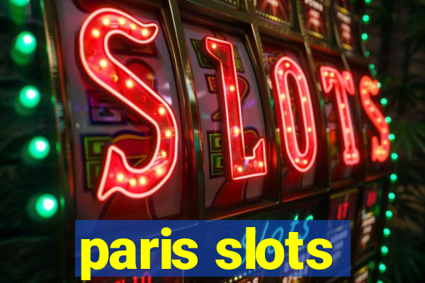 paris slots