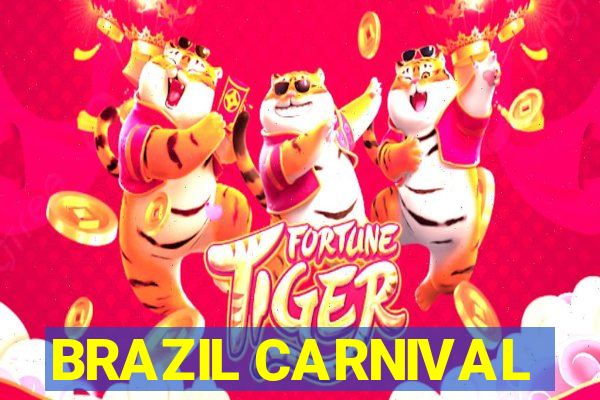 BRAZIL CARNIVAL