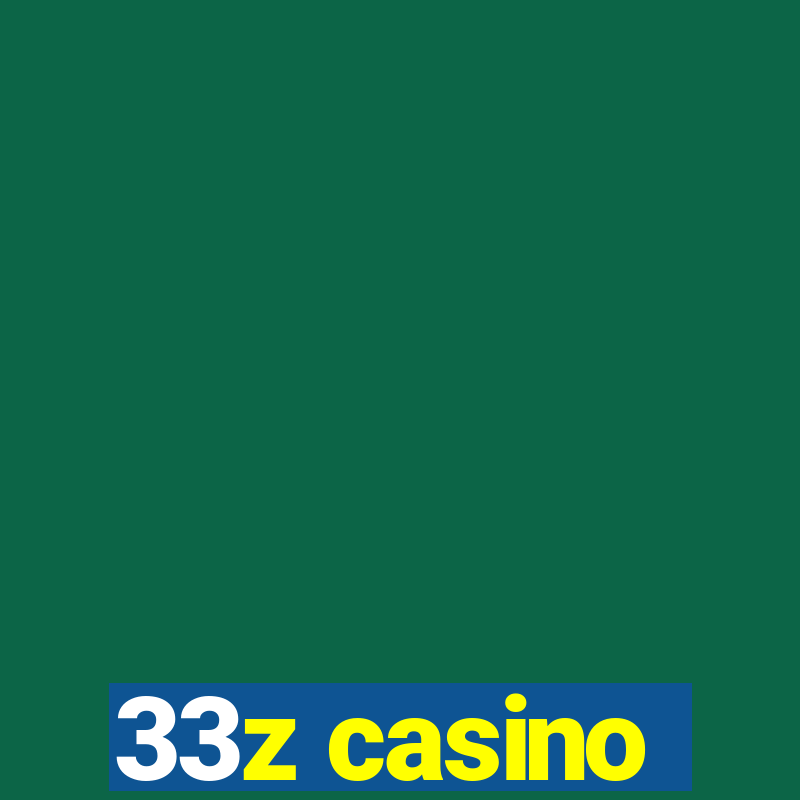 33z casino