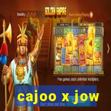 cajoo x jow