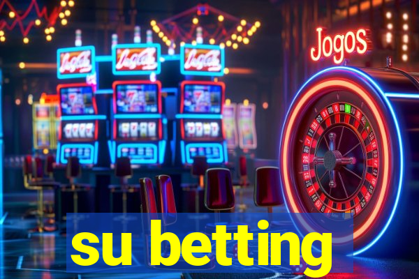 su betting