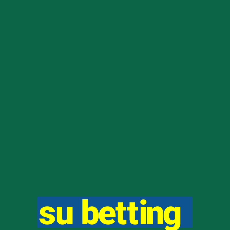 su betting