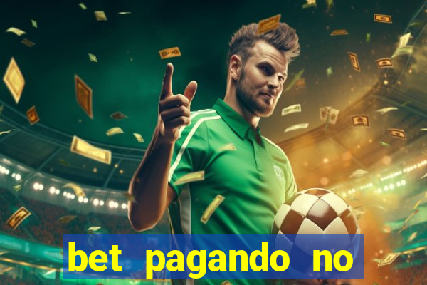 bet pagando no cadastro sem deposito