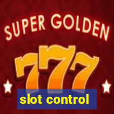 slot control