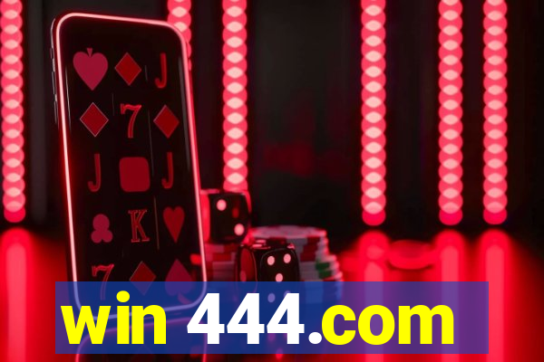 win 444.com