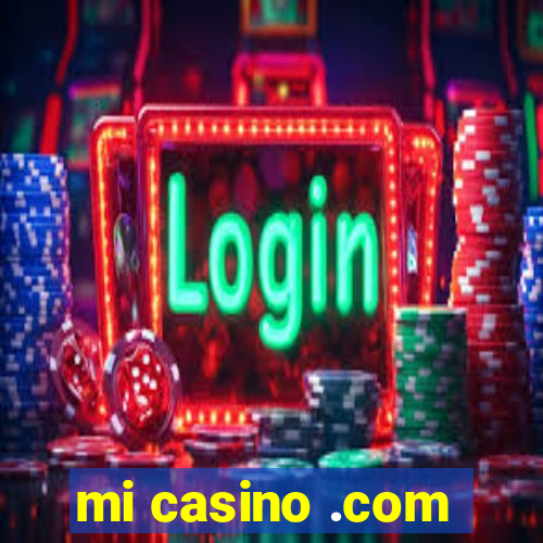 mi casino .com