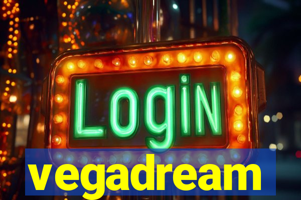 vegadream