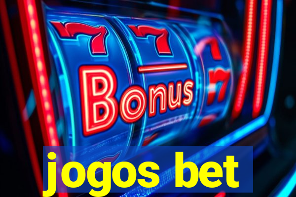 jogos bet