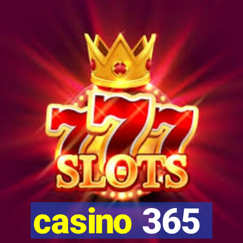 casino 365