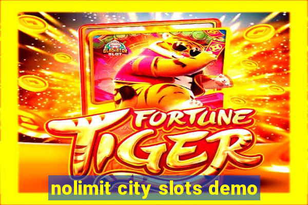 nolimit city slots demo