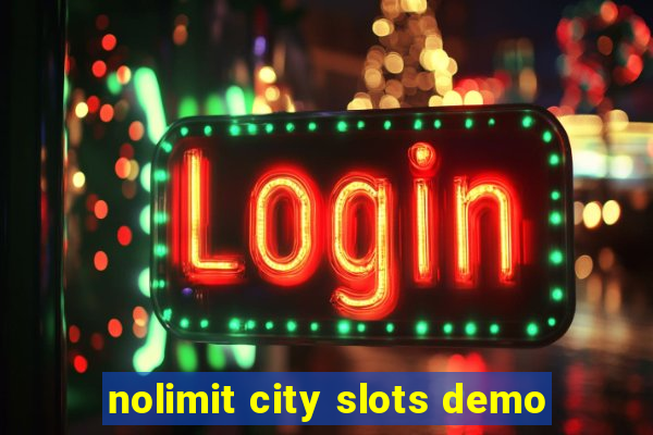 nolimit city slots demo