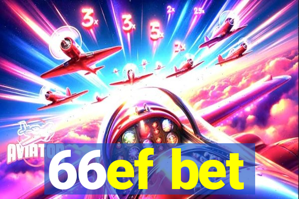 66ef bet