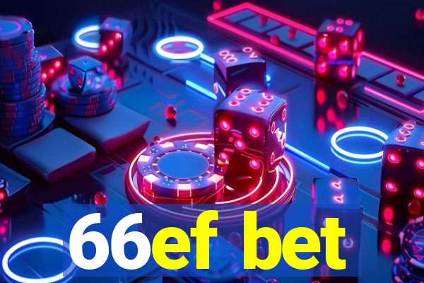 66ef bet