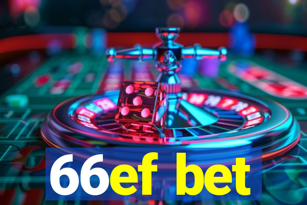 66ef bet