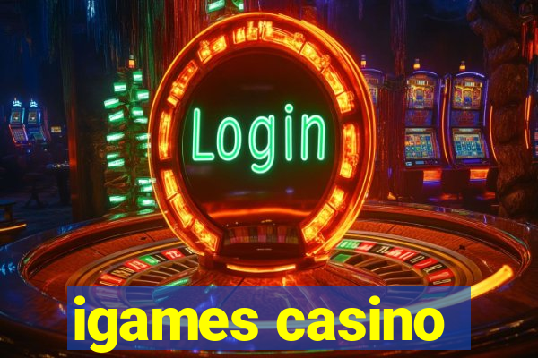 igames casino