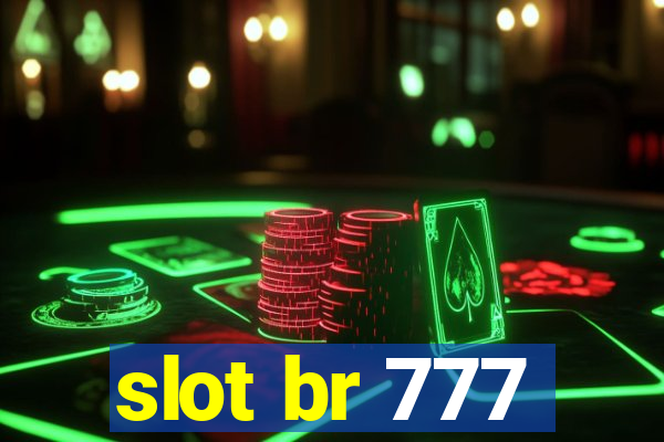 slot br 777