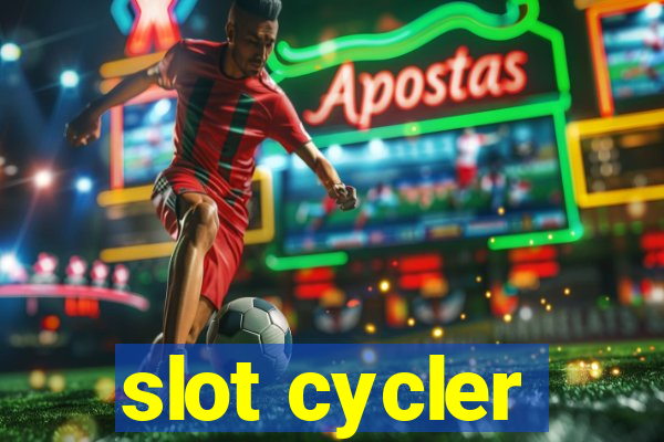 slot cycler