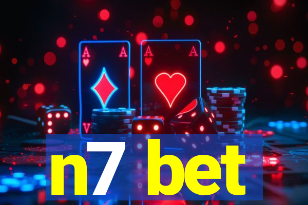 n7 bet